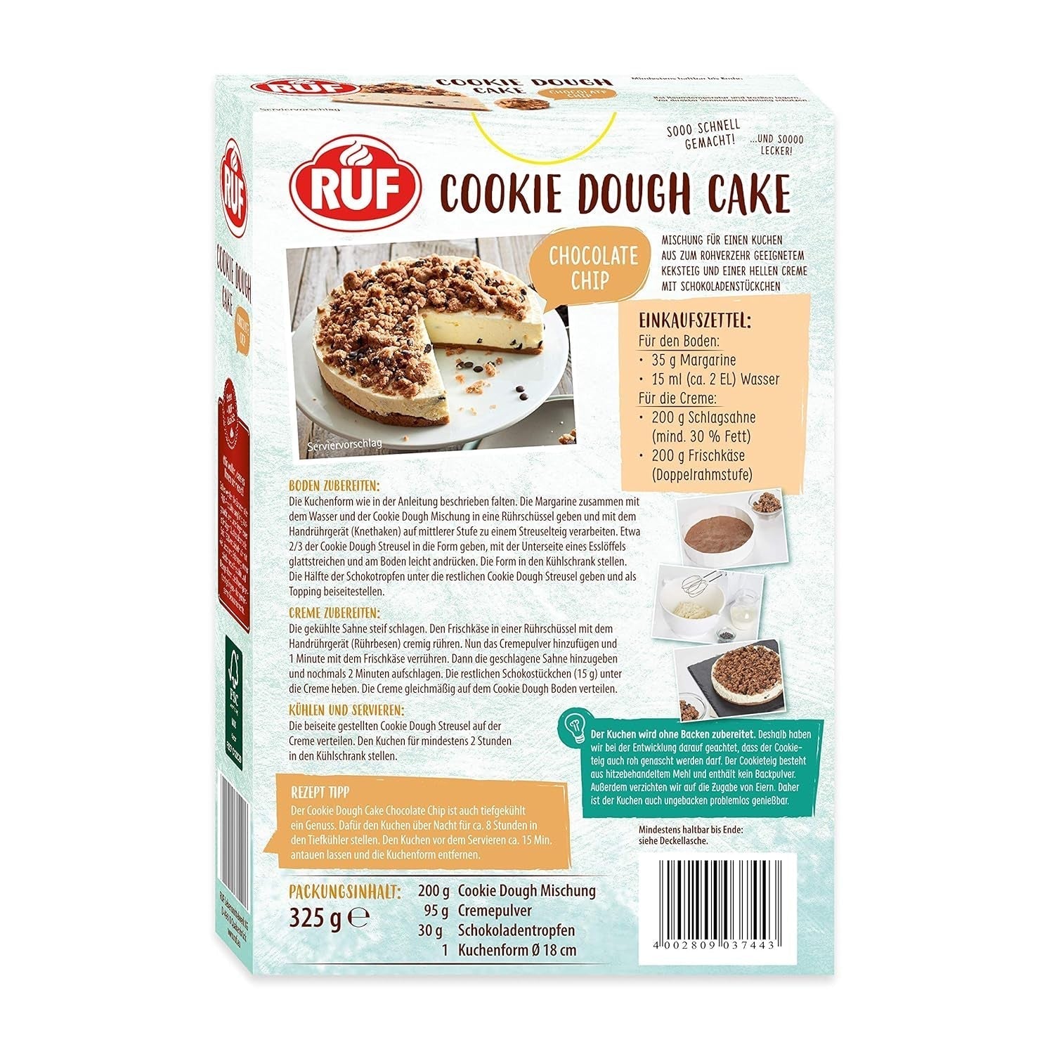 RUF Cookie Dough Cake Ohne Backen, Tortenboden Aus Keksteig Mit Frischkäse-Creme Und Schokoladenstückchen, Inkl. Kuchenform, 1X325G Mixture for baking and cooking Naty Shop